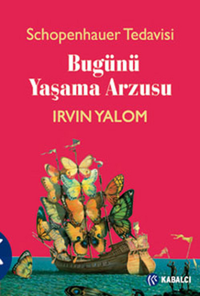 Mutlaka Okunmasi Gereken 10 Irvin D Yalom Kitabi Hayat Psikoloji