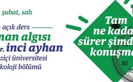 AÇIK DERS: Zaman Algısı