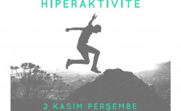 Dikkat Eksikliği ve Hiperaktivite