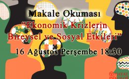 Makale Okuması: Ekonomik Krizlerin Psikolojik Etkileri