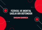 Fiziksel ve Mental Sağlık Bir Bütündür